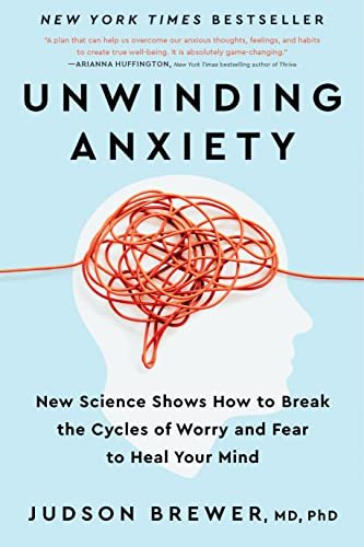 Productos y Pastillas para la Ansiedad Sin Receta Médica 14 Unwinding Anxiety: New Science Shows How to Break the Cycles of Worry and Fear to Heal Your Mind
