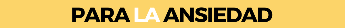 Productos y Pastillas para la Ansiedad Sin Receta Médica 1 Todos los Productos para la Ansiedad - Header